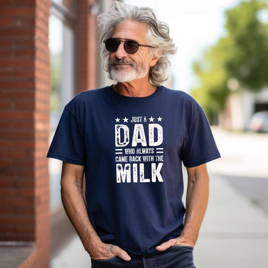 Man wearing navy blue Just a Dad Who Always Came Back with the Milk T-shirt outdoors