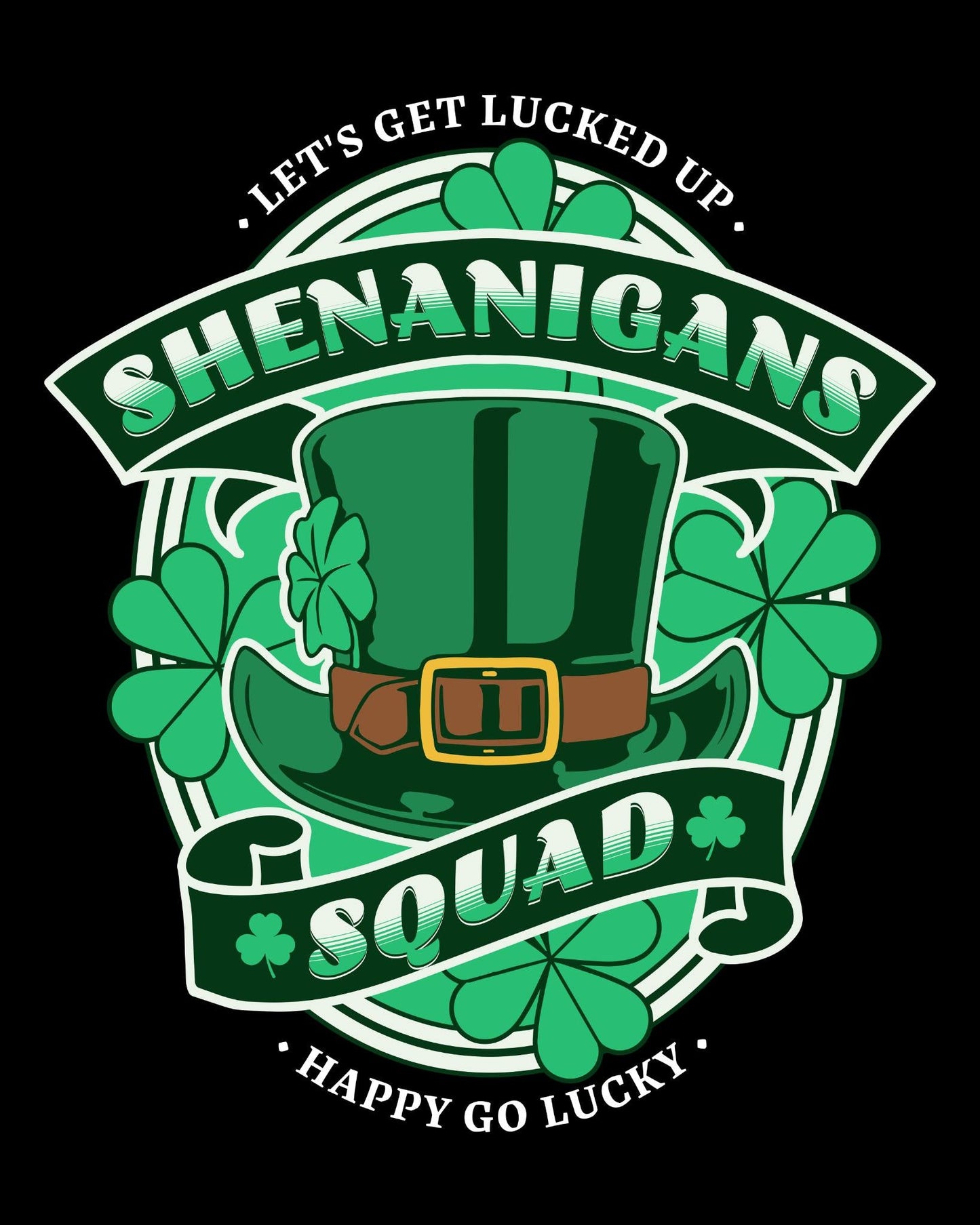 Green Shenanigans Squad T-Shirt design with leprechaun hat and shamrocks for St. Patrick's Day celebration